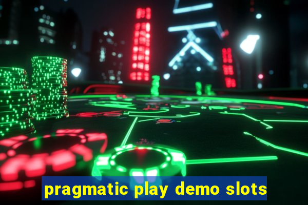 pragmatic play demo slots